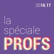 La spéciale PROFS