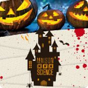 L'étrange Halloween de la Maison de la Science