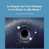 Le briquet du Tout-puissant a-t-il allumé le Big Bang ?