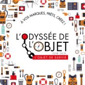 L'Odyssée de l'Objet - Exposition