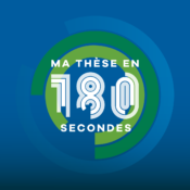 Ma thèse en 180 secondes - Finale interuniversitaire 2021