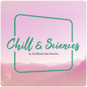 Chill&Sciences • Femmes dans les STEM