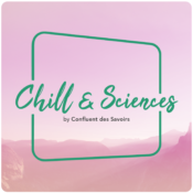 Chill&Sciences • Poucet va semant, Samba va devant