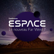 Espace : le nouveau Far West ?