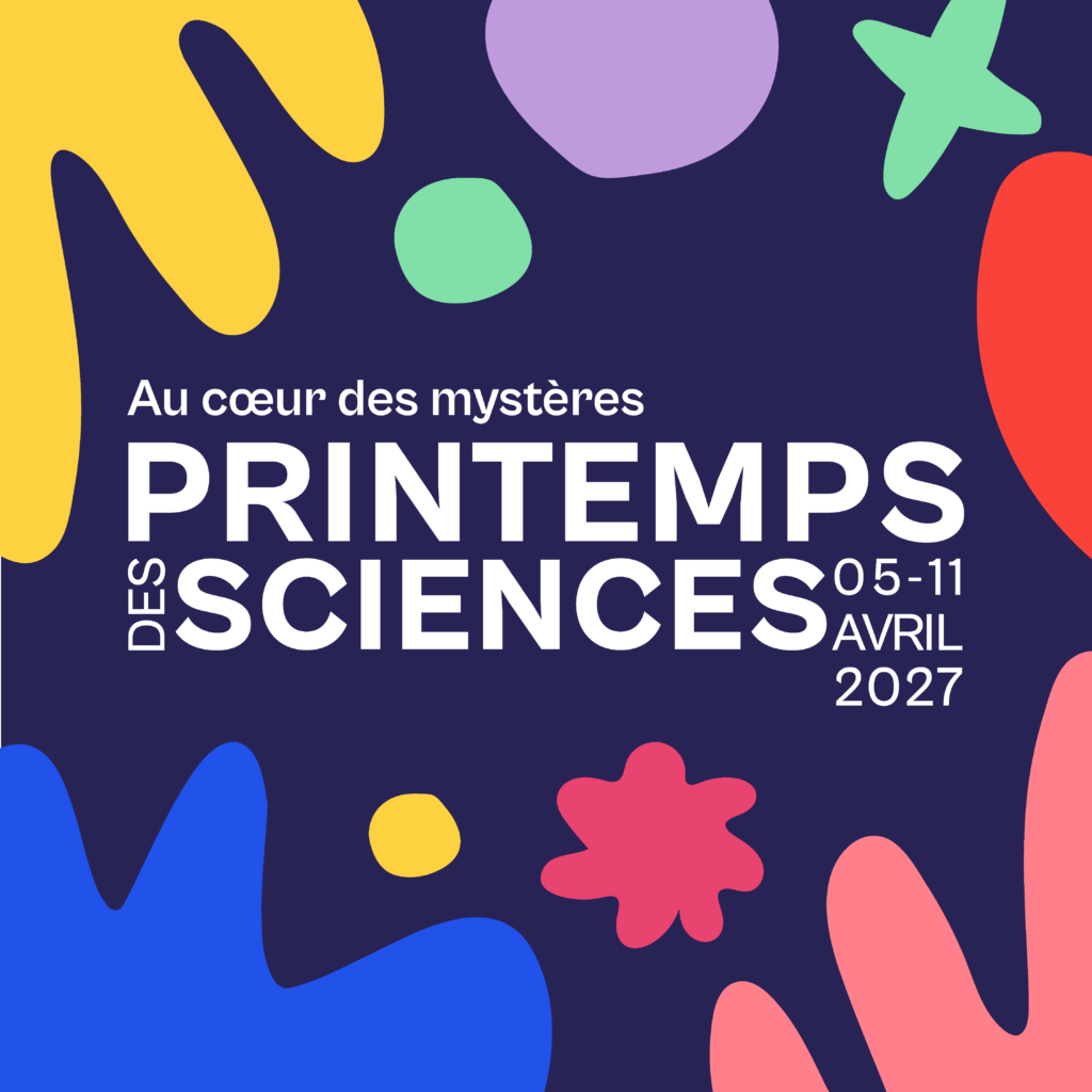 Printemps des Sciences 2027 Printemps des Sciences 2027